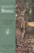 Quality Whitetails: The Why and How of Quality Deer Management