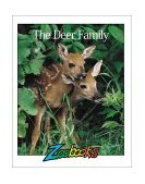 Deer Family (Zoobooks Series)